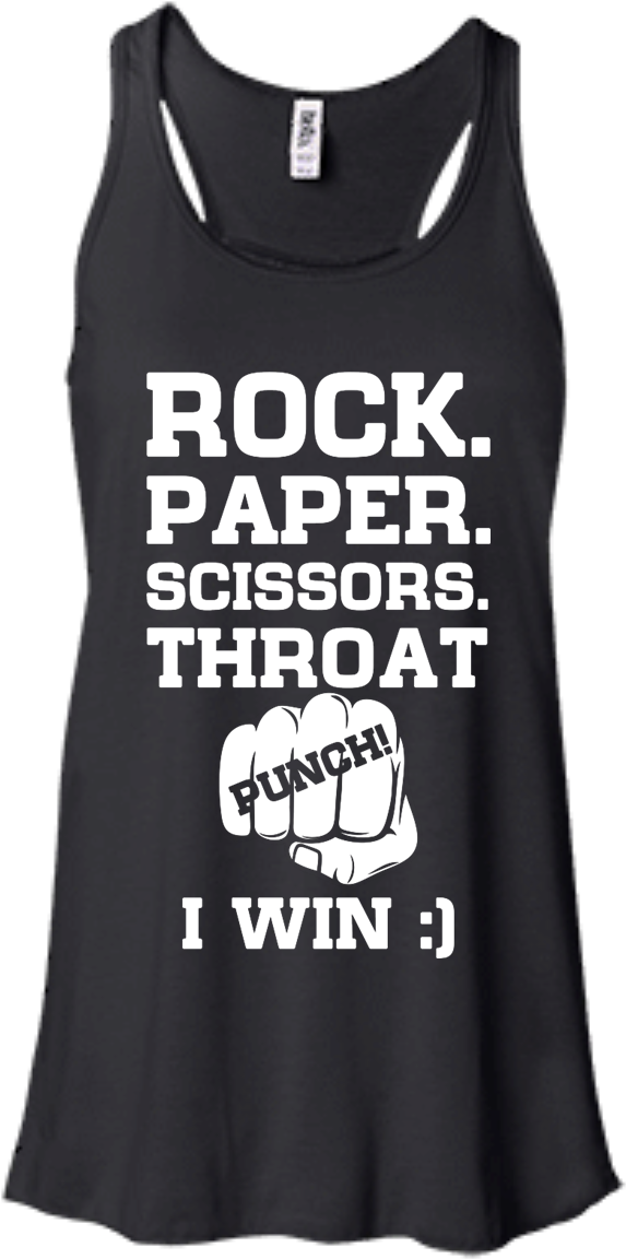 I Win T Shirt,tank Top - Rock, Paper, Scissors, Throat Punch I Win T-shirt (1155x1155), Png Download