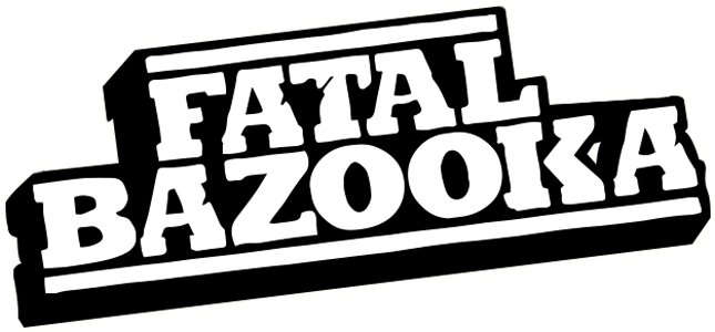 Fatal Bazooka Image - Fatal Bazooka Mauvaise Foi Nocturne (800x310), Png Download