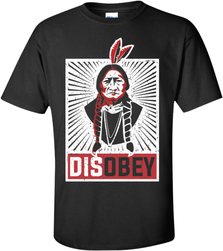 Native American Disobey - Native Pride T Shirt (1024x1024), Png Download