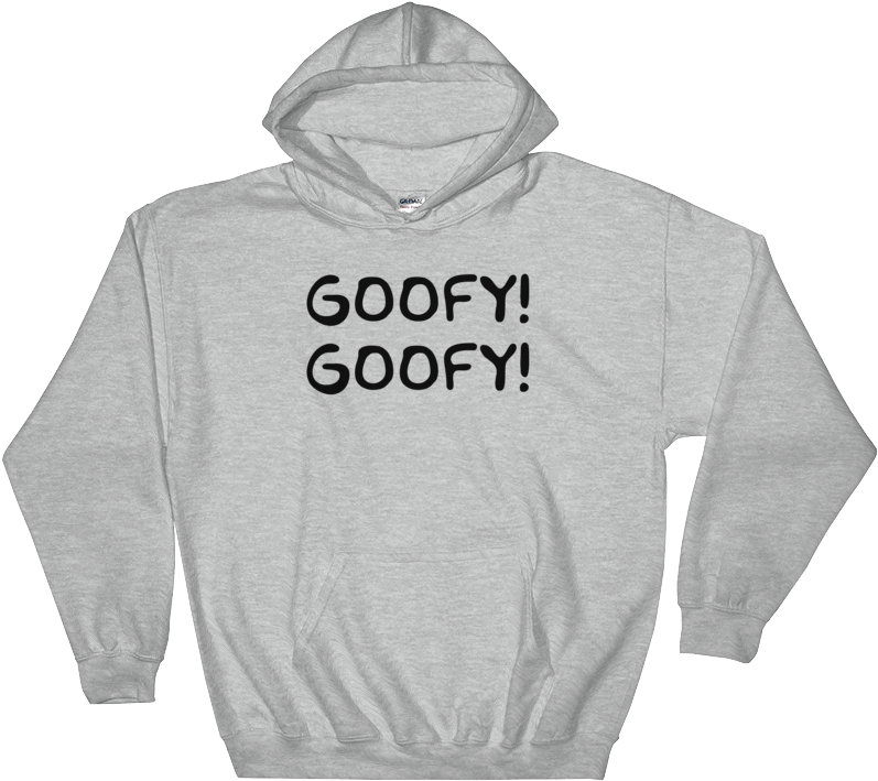 Goofy Goofy Hoodie - Hoodie (900x900), Png Download