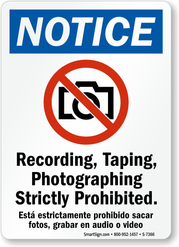 40 Mil Aluminum Signs Recording, Taping, Photographing - No Talking On Cell Phones (580x800), Png Download