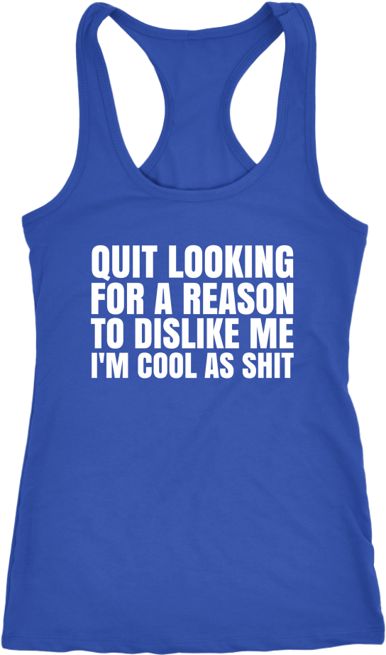 Quit Looking For A Reason To Dislike Me - Dog Lover And Runner Tank Top - Can't Jog Without Dog (1024x1024), Png Download