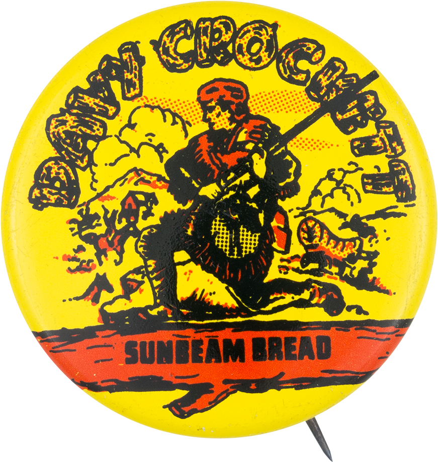Davy Crockett Sunbeam Bread - Davy Crockett Sunbeam Bread 1-3/8" Pinback Button (1000x1011), Png Download