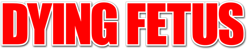 Dying Fetus Image - Dying Fetus Logo Png (800x310), Png Download