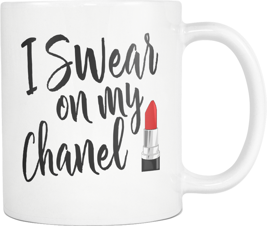I Swear On My Chanel Mug - Mug (1024x1024), Png Download