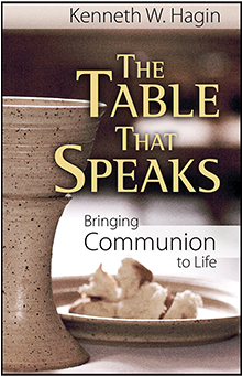 The Table That Speaks - Table That Speaks By Kenneth W Hagin (370x370), Png Download