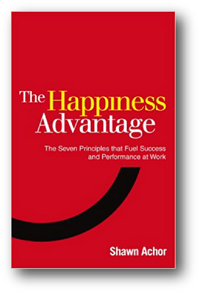Happiness Advantage Book-01 - Happiness Advantage The Seven Principles That Fuel (764x1009), Png Download