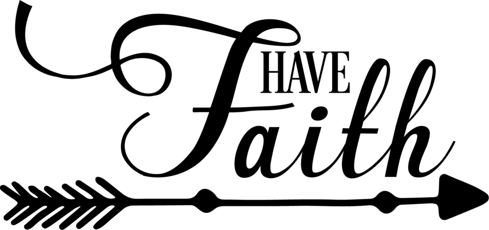 Have Faith (1000x470), Png Download