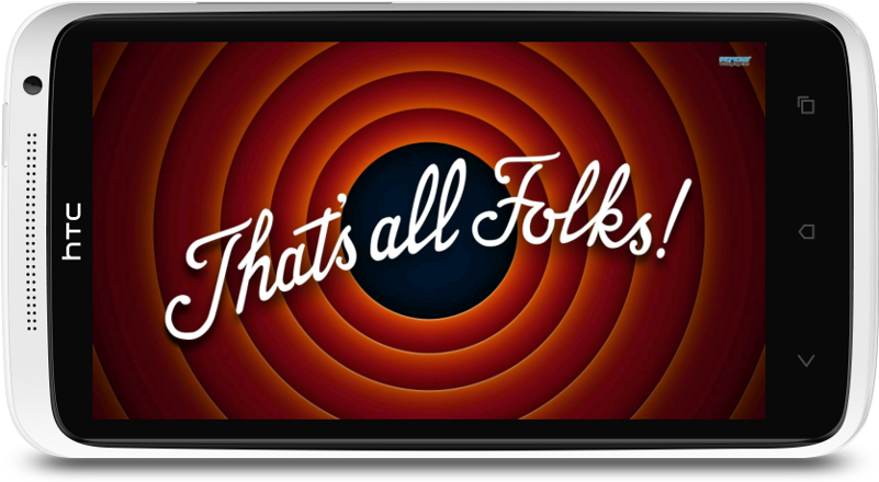 Htc One X Thats All Folks - That's All Folks (800x465), Png Download