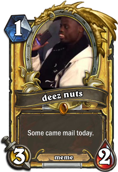 What If Deez Nuts Was Card - Illidan Hearthstone Pre Nerf (400x573), Png Download