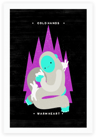 Cold Hands Warm Heart Yeti Poster - T-shirt (484x484), Png Download