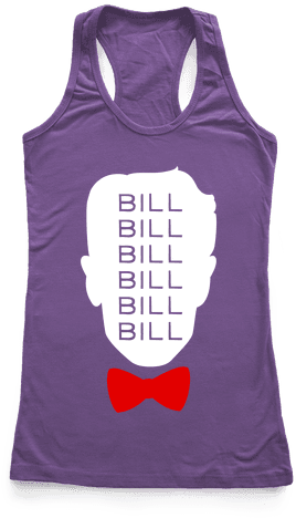 Bill Bill Bill Racerback Tank Top - I've Been Meaning To Go S Racerback Tank Top Top: Funny (484x484), Png Download