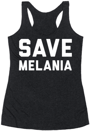 Save Melania White Print Racerback Tank Top - Cash Me Outside Howbow Dah Shirt (484x484), Png Download