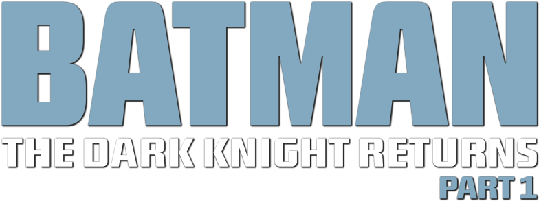 The Dark Knight Returns, Part 1 Image - Dark Knight Returns Logo Png (800x310), Png Download