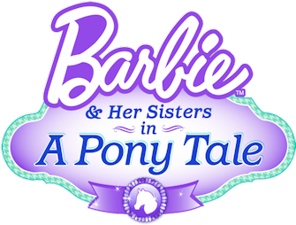 Barbie And Her Sisters In A Pony Tale Logo (400x310), Png Download