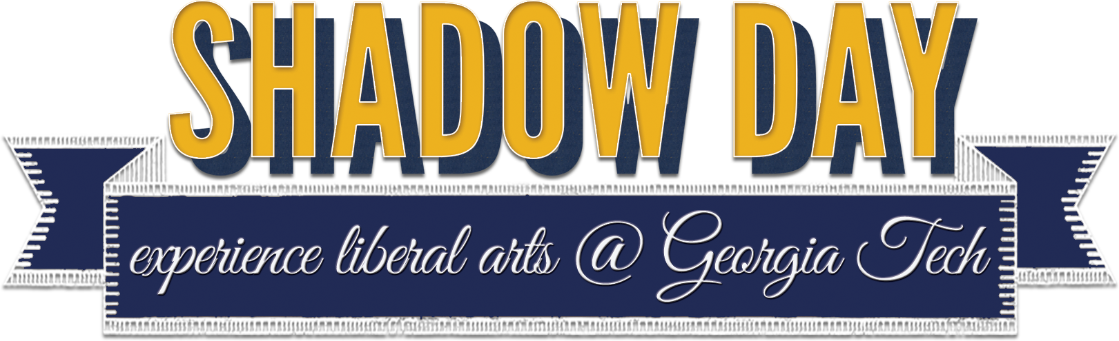 Shadow Day Is An Opportunity For Prospective Juniors - Ivan Allen College Of Liberal Arts (1621x495), Png Download