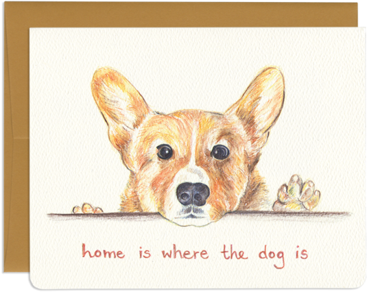 Home Is Where The Dog Is - Lover Greeting Card (600x496), Png Download
