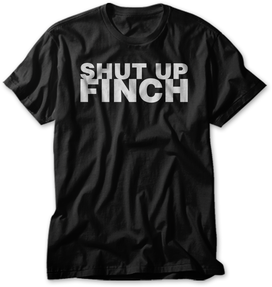 Shut Up Finch Tee Hawgee Decals - Stay In Spool Shirt (1000x1000), Png Download