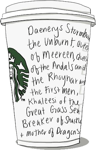 Coffee-cup - Khaleesi Goes To Starbucks (341x494), Png Download