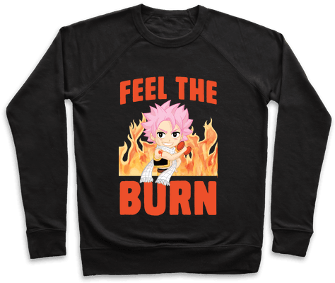 Feel The Burn Pullover - Karma Got Its Kiss For Me (484x484), Png Download