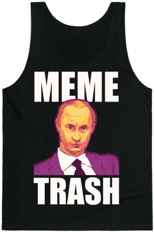 Meme Trash Vladimir Putin Tank Top - Hansel Meme (484x484), Png Download