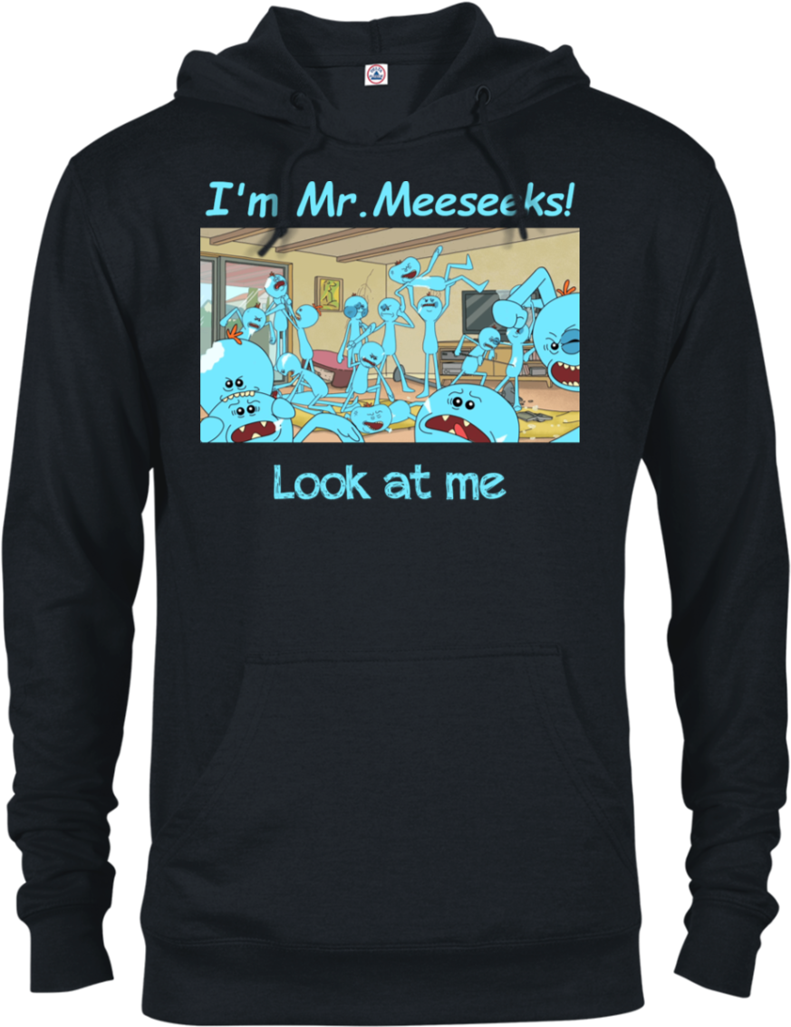 Mr Meeseeks Hoodie - Got Apparel Adult Unisex French Terry Hoodie Halloween (1155x1155), Png Download