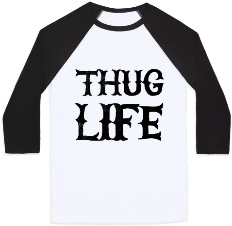 Thug Life Baseball Tee - Half Of My Heart Is In The Army Shirt (484x484), Png Download