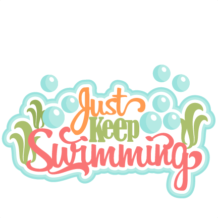 Just Keep Swimming Svg Scrapbook Title Ocean Svg Cut - Just Keep Swimming Clipart (432x432), Png Download