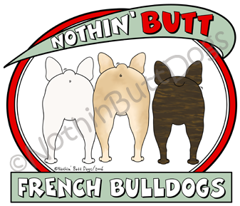 Nothin' Butt French Bulldogs Dark Colored T-shirts - Dog (400x300), Png Download
