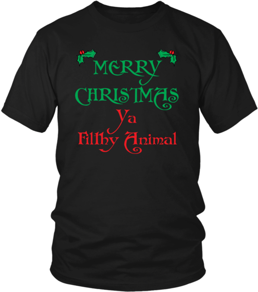 Merry Christmas Ya Filthy Animal Unisex T-shirt - Opengl T Shirt (600x600), Png Download