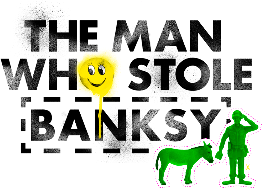 Tmwsb Title Complete - Man Who Stole Banksy (956x675), Png Download