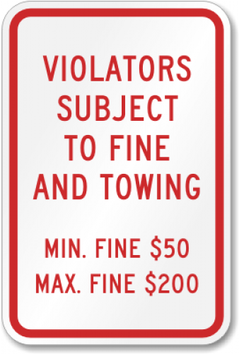 Violators Subject To Fine And Towing (500x500), Png Download