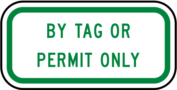 By Tag Or Permit Only Sign - You Must Wear A Helmet (600x304), Png Download