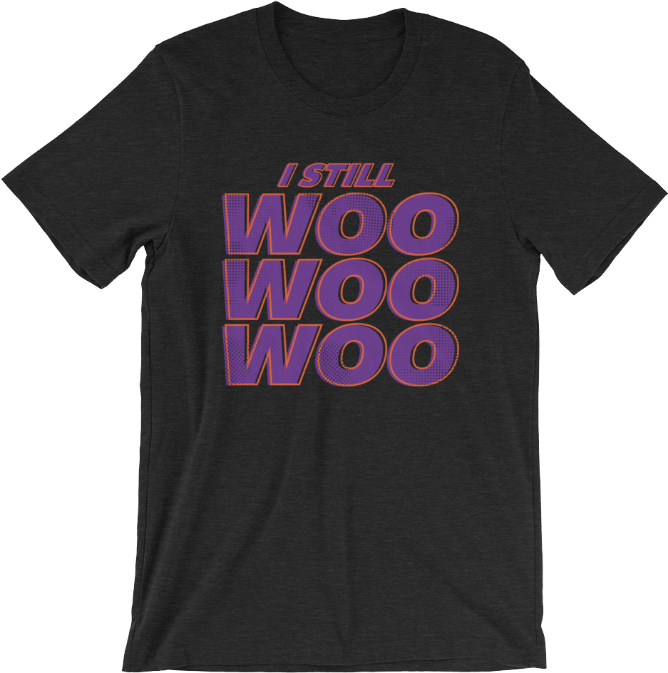 Zack Ryder "i Still Woo Woo Woo" Unisex T-shirt - Saturday Night Live T Shirt (1000x1000), Png Download