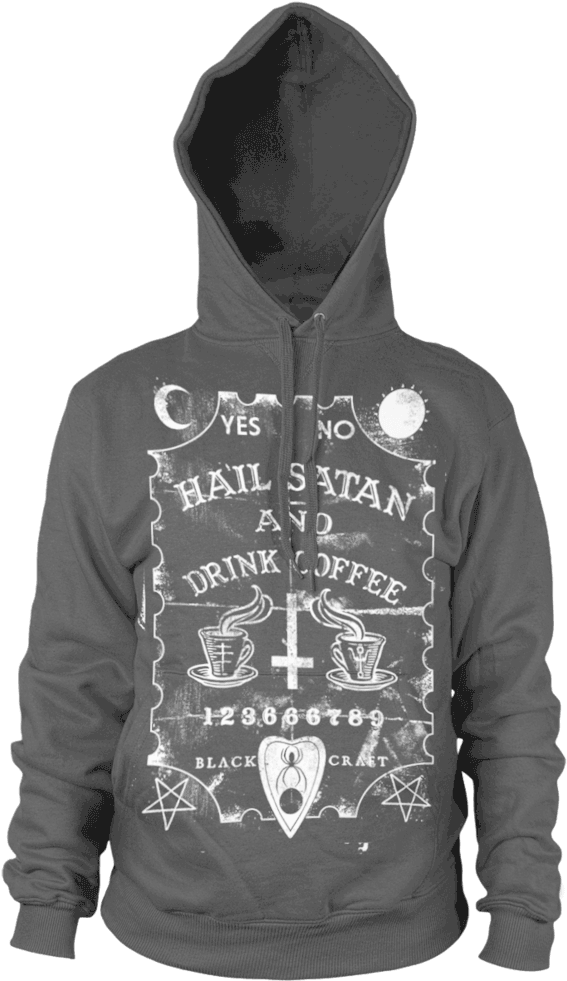 Hail Satan And Drink Coffee - Black Cult Believe In Yourself (608x1000), Png Download