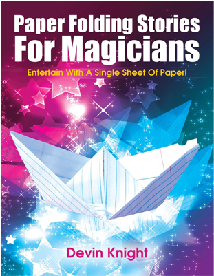 Paper Folding Stories For Magicians By Devin Knight - Paper (400x400), Png Download
