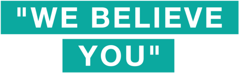Regarding The Recent Allegations In Hollywood - Sexual Assault I Believe You (800x430), Png Download