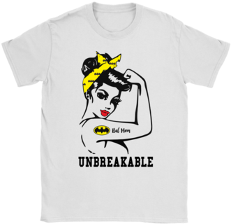 We Can Do It Unbreakable Bat Mom Shirts T Shirt Gildan - Unbreakable Girl (394x394), Png Download