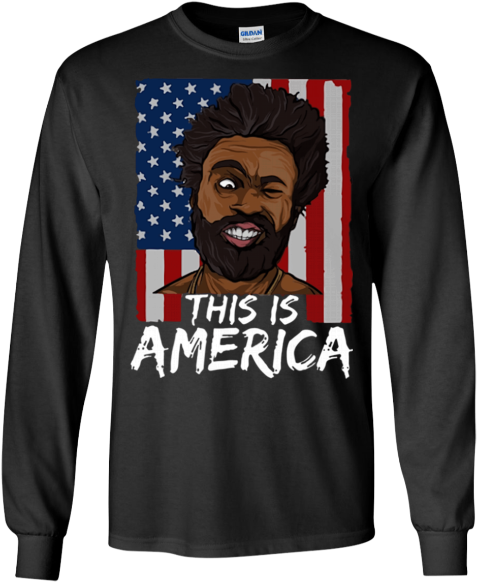 Childish Gambino This Is America 4th Of July Shirt - All Gave Some Some Gave All 9-11-2001 16 Years Anniversary (1155x1155), Png Download