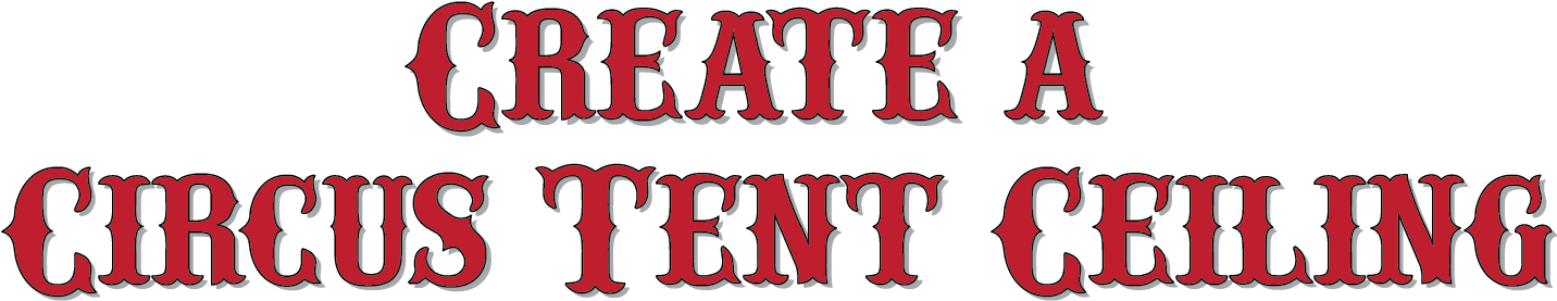 Download Create An Easy Circus Tent Ceiling Elephants On The