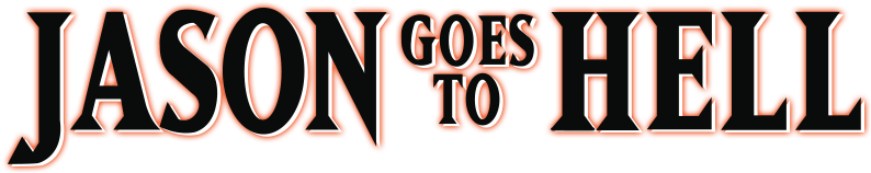Jason Goes To Hell The Final Friday Movie Logo - Friday The 13th Part 9 Jason Goes (800x310), Png Download