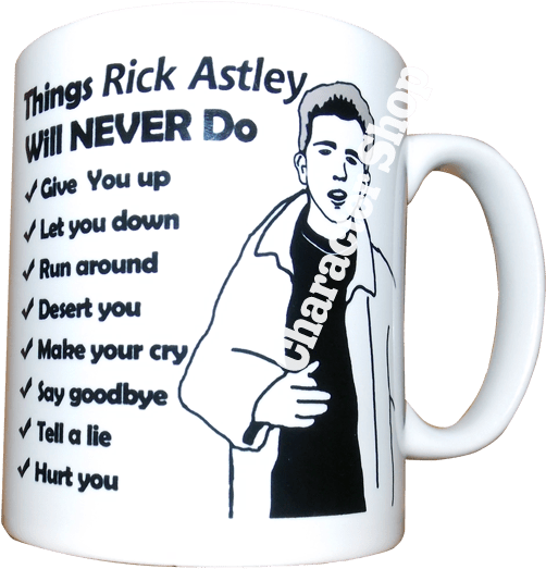 Things Rick Will Never Do Mug - Coffee Cup (539x547), Png Download
