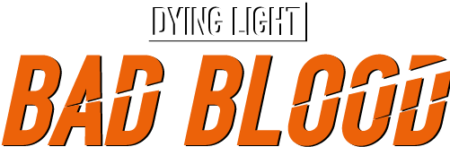 Dying Light Bad Blood Logo (500x250), Png Download