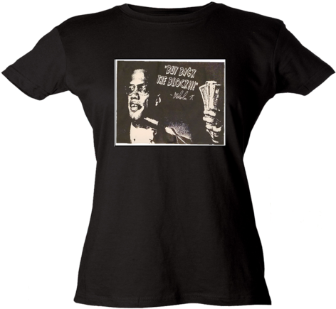 Malcolm X Buy Back The Block - Girls T Shirt Png (500x500), Png Download