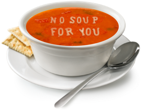 No Soup For You Https - Swiss Chalet Chicken Soup (480x394), Png Download