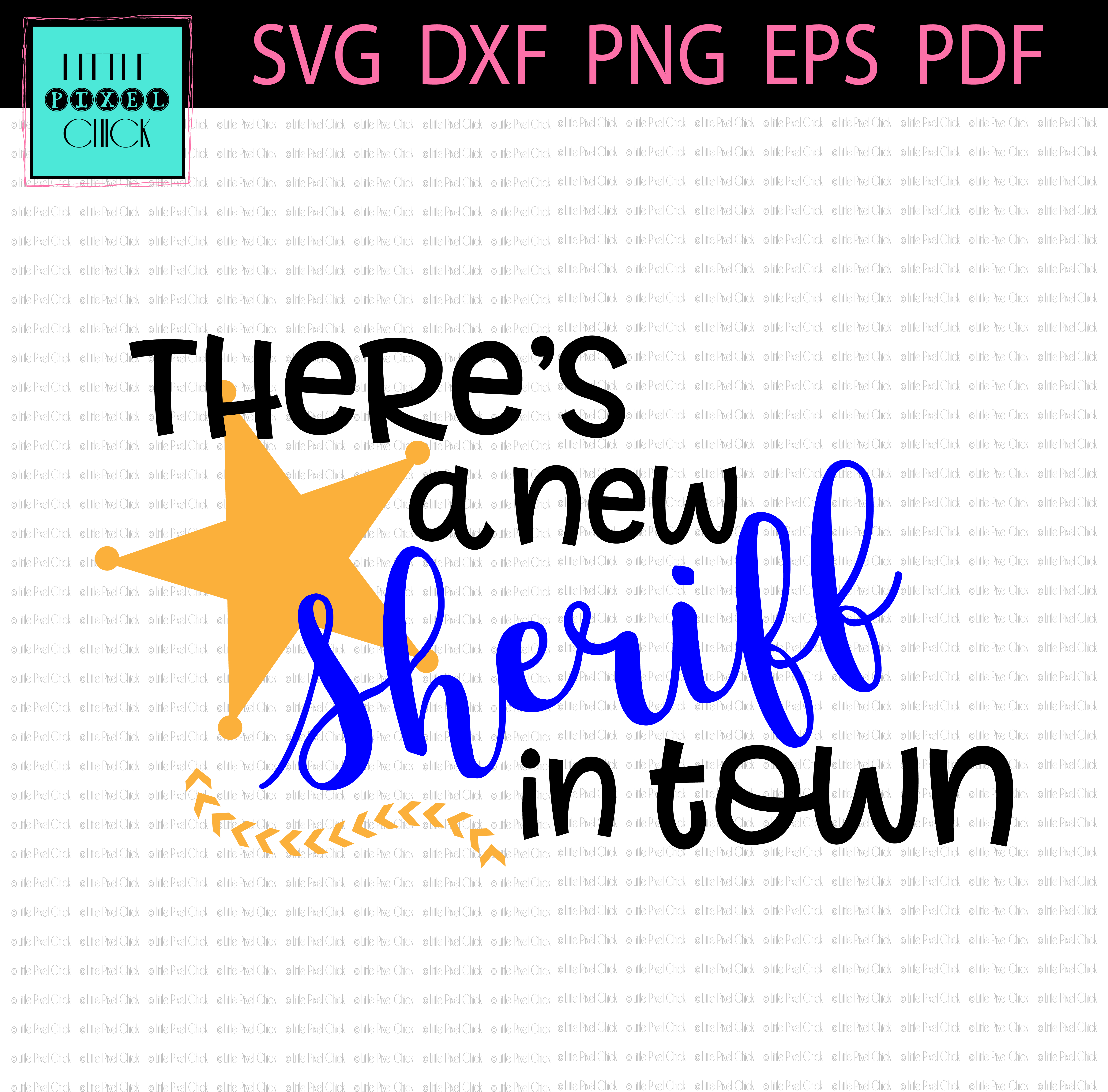 There's A New Sheriff In Town - New Sheriff In Town Clip Art (5834x5834), Png Download