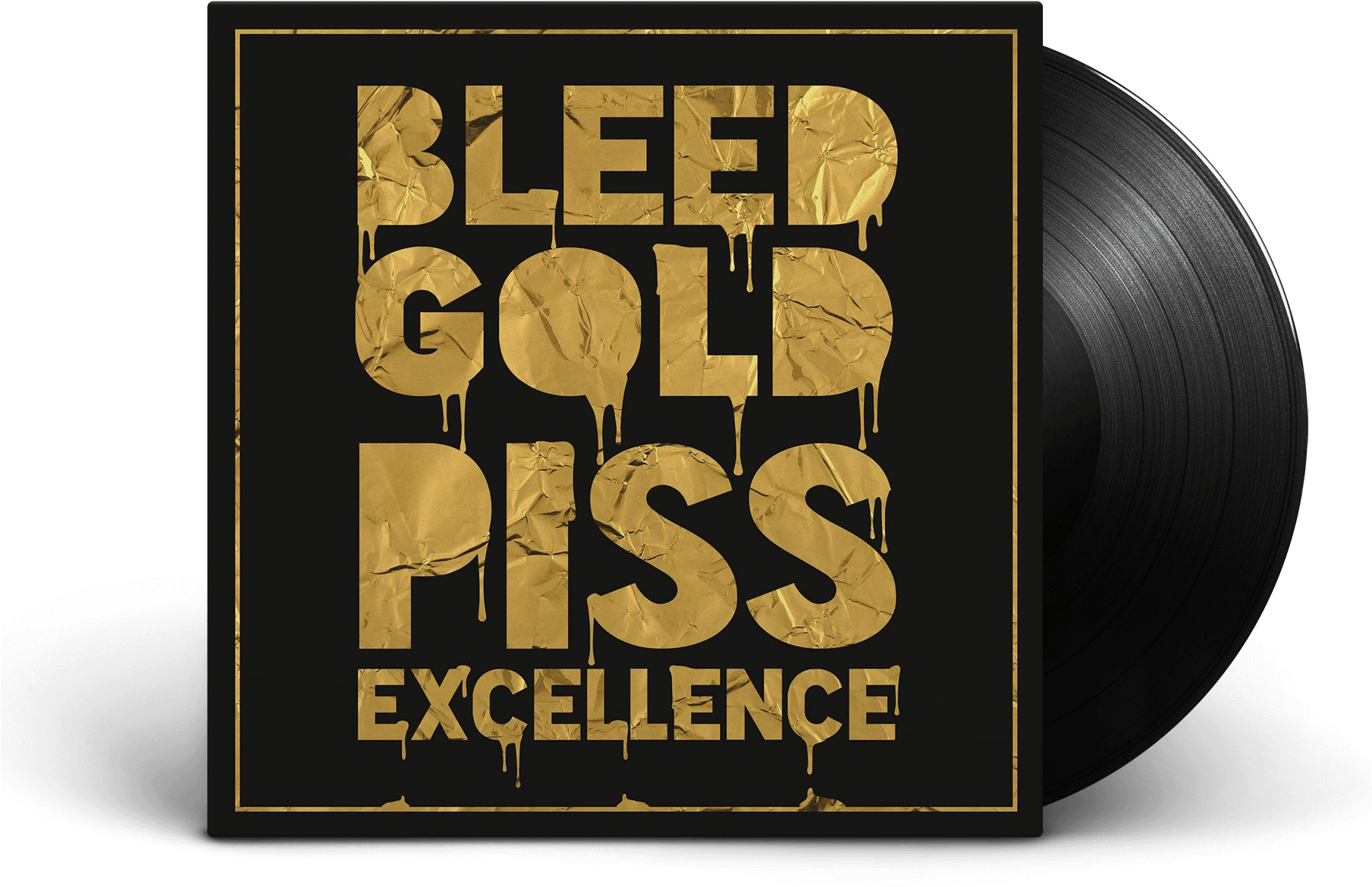 Bleed Gold Piss Excellence Lp (1808x1560), Png Download