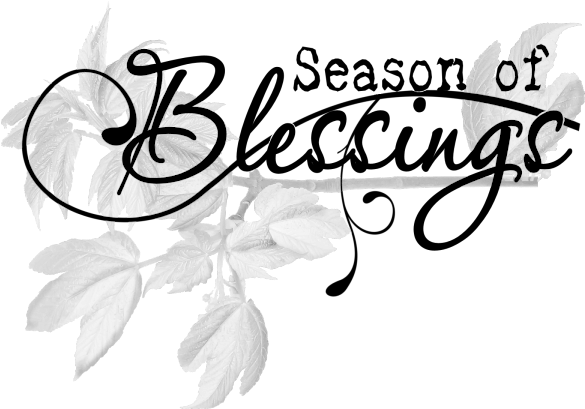 May You And Your Families Be Blessed - It's My Season (600x450), Png Download