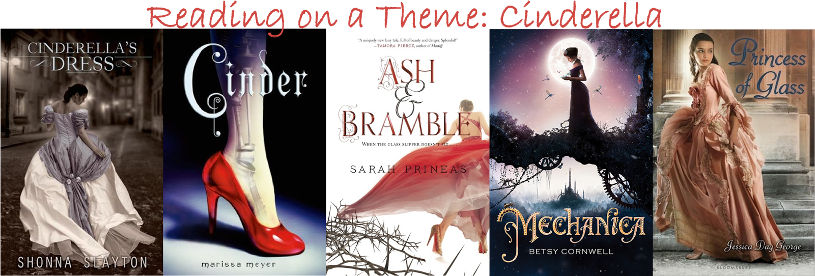 Cinderella's Dress, Ash & Brambles, And Princess Of - Ash And Bramble Series (1600x575), Png Download