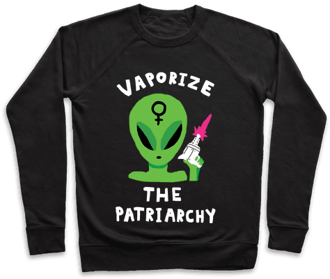 Vaporize The Patriarchy Pullover - I M Not A Ghoul I Just Really Like Coffee (484x484), Png Download